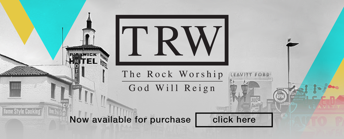 The Rock Worship – God Will Reign