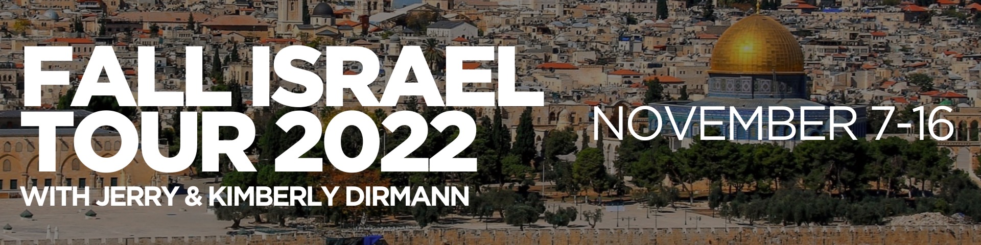 Fall Israel Tour 2022